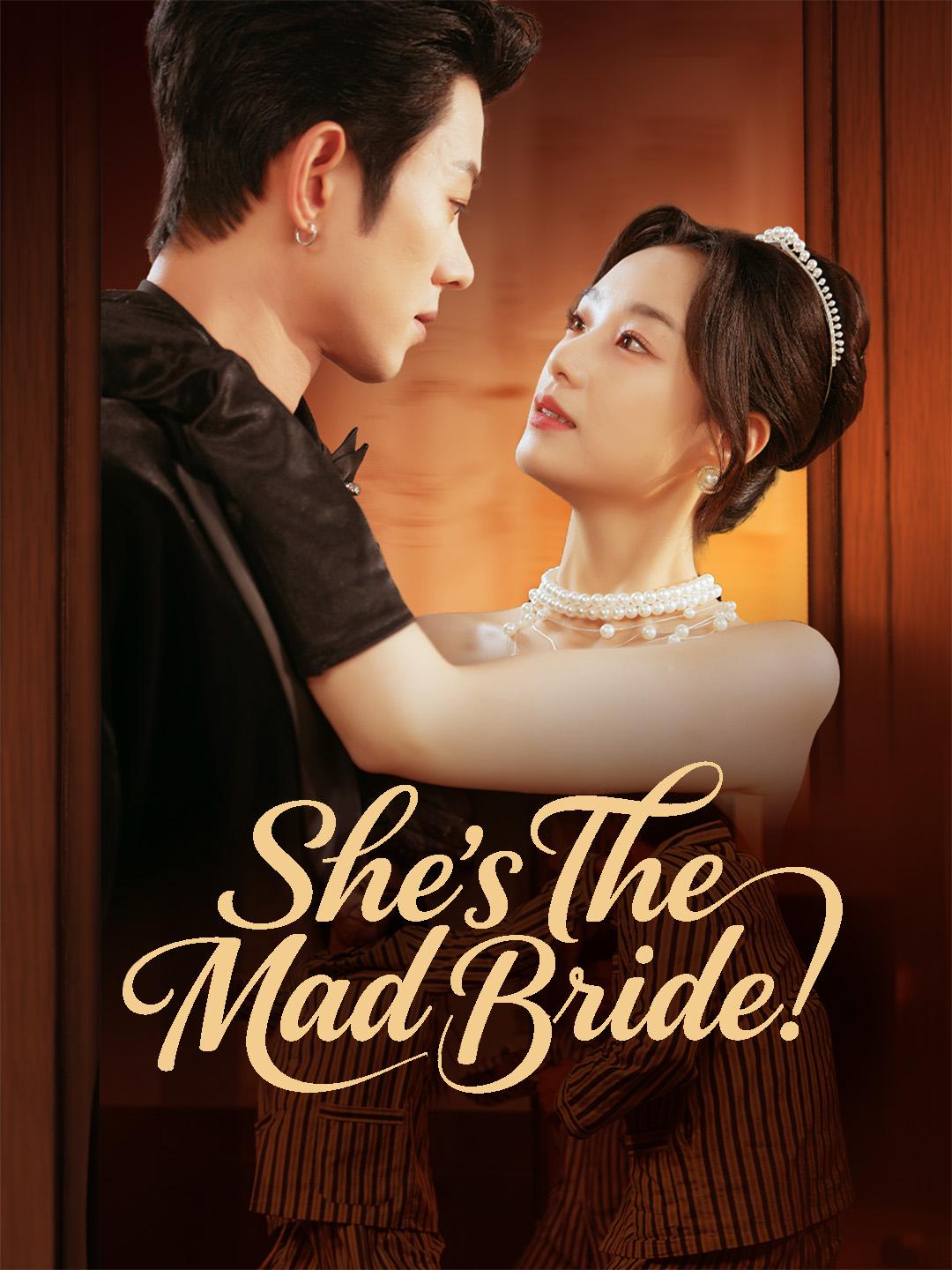 She’s The Mad Bride!