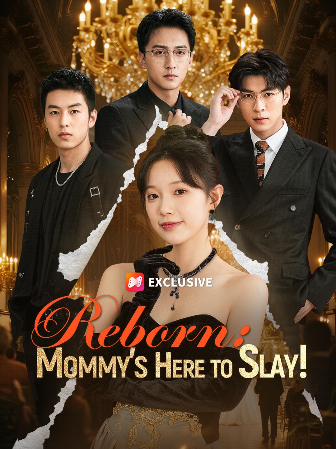 Reborn: Mommy’s Here to Slay!