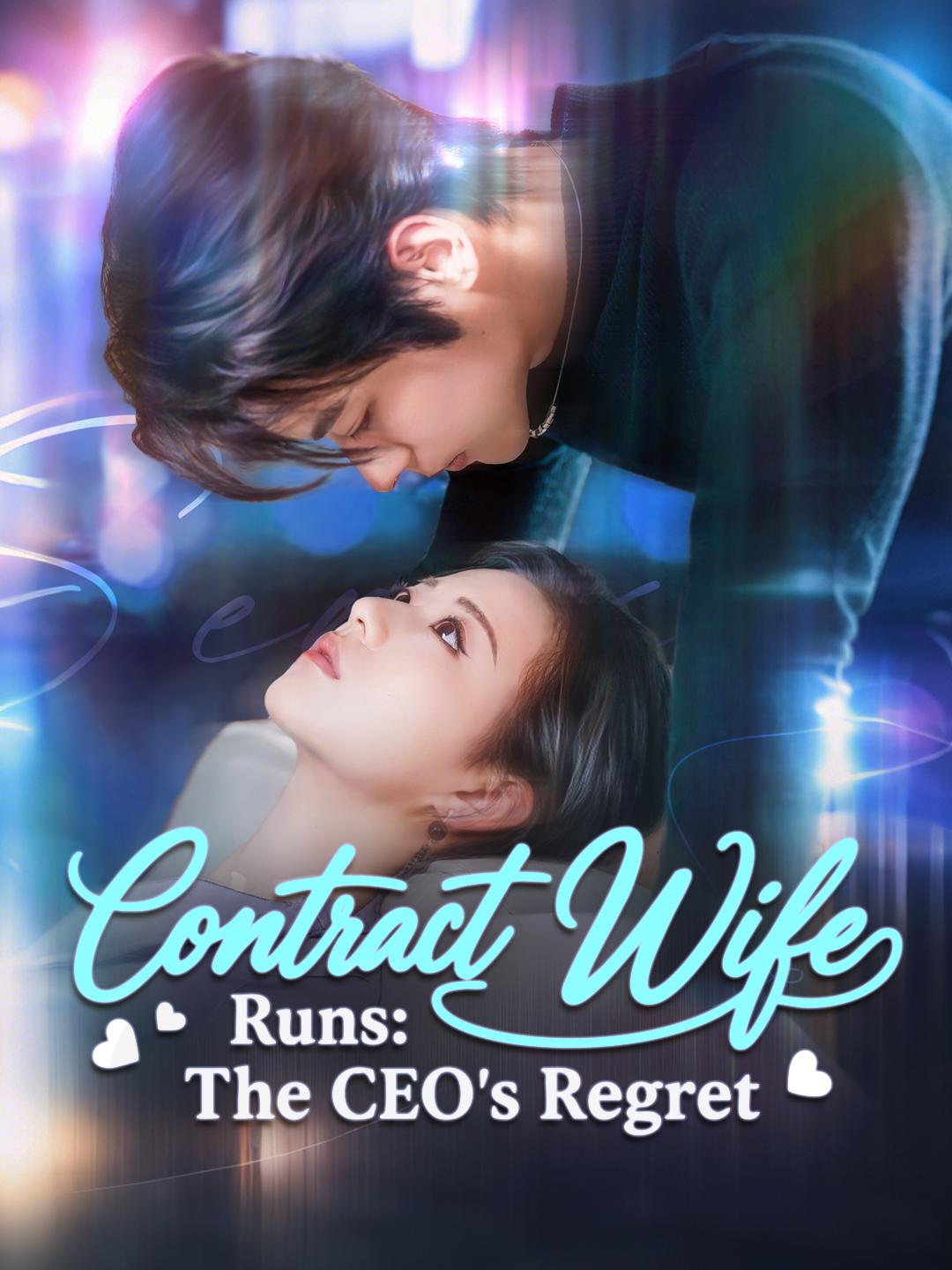 Contract Wife Runs: The CEO’s Regret