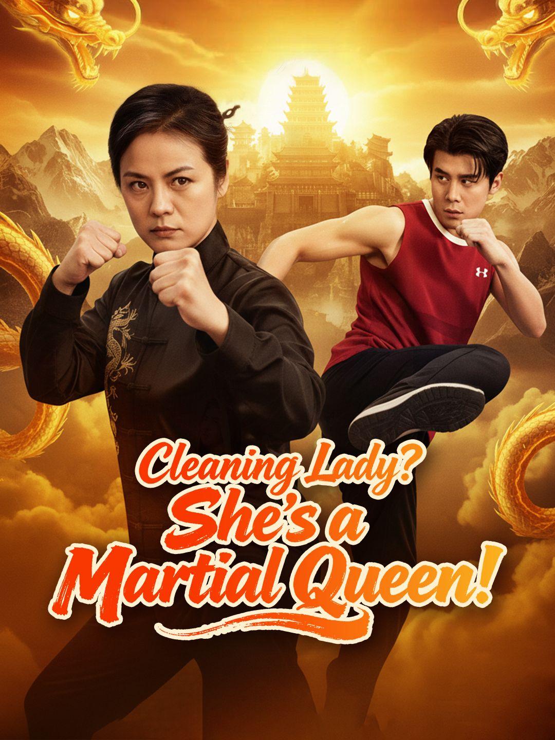 Cleaning Lady? She’s a Martial Queen!