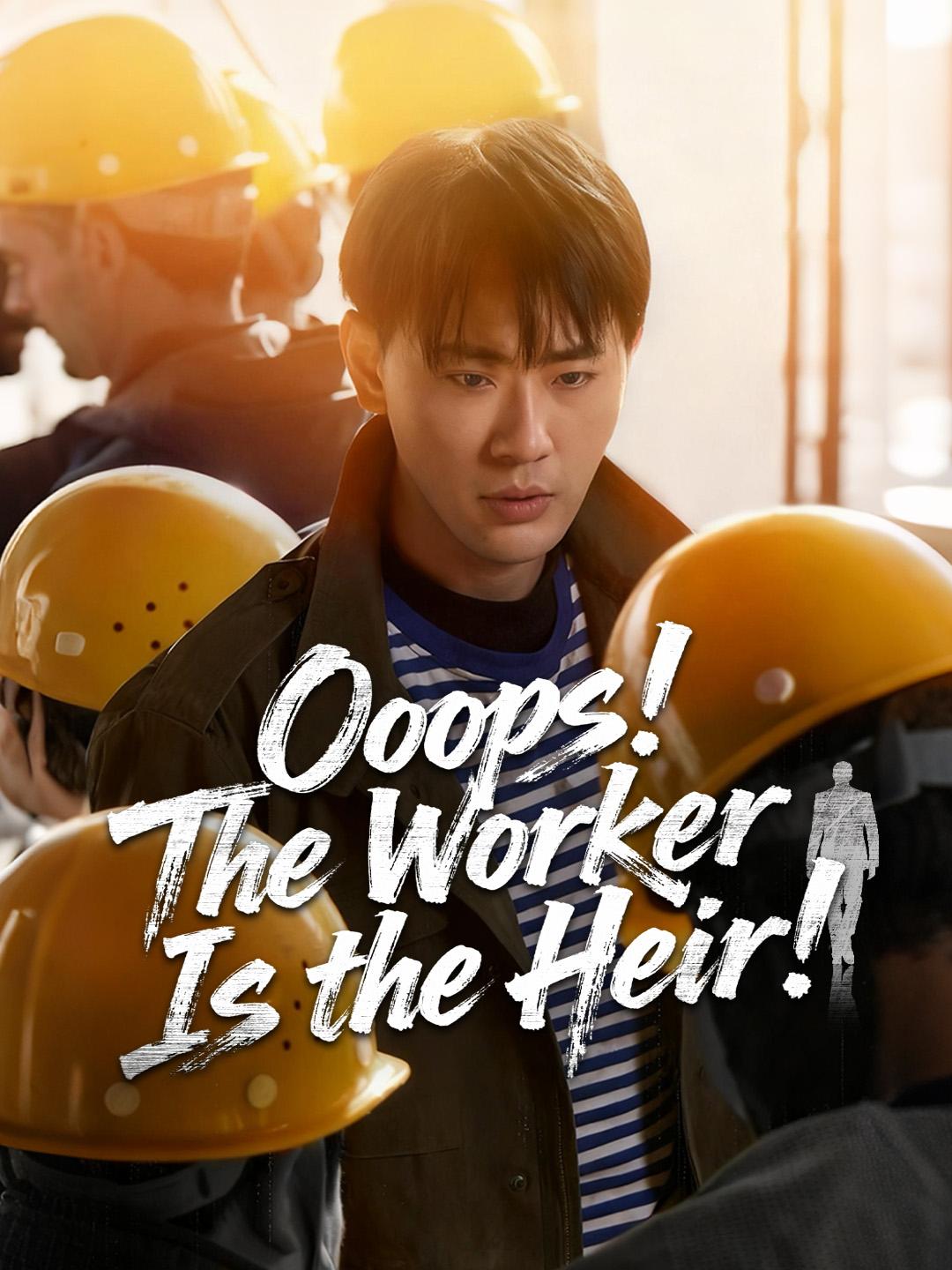 Oops! The Worker Is the Heir!