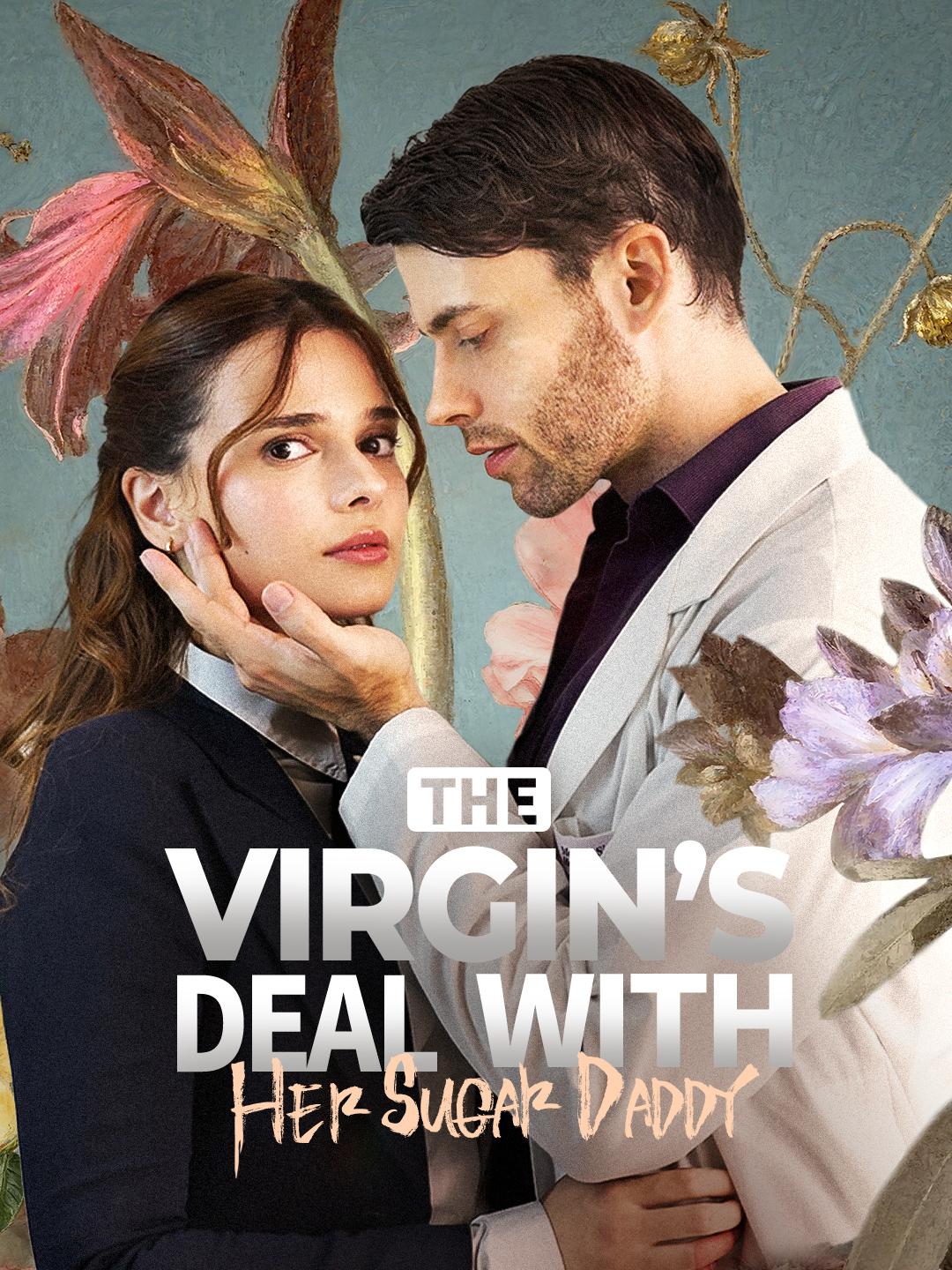 The Virgin’s Deal with Her Sugar Daddy