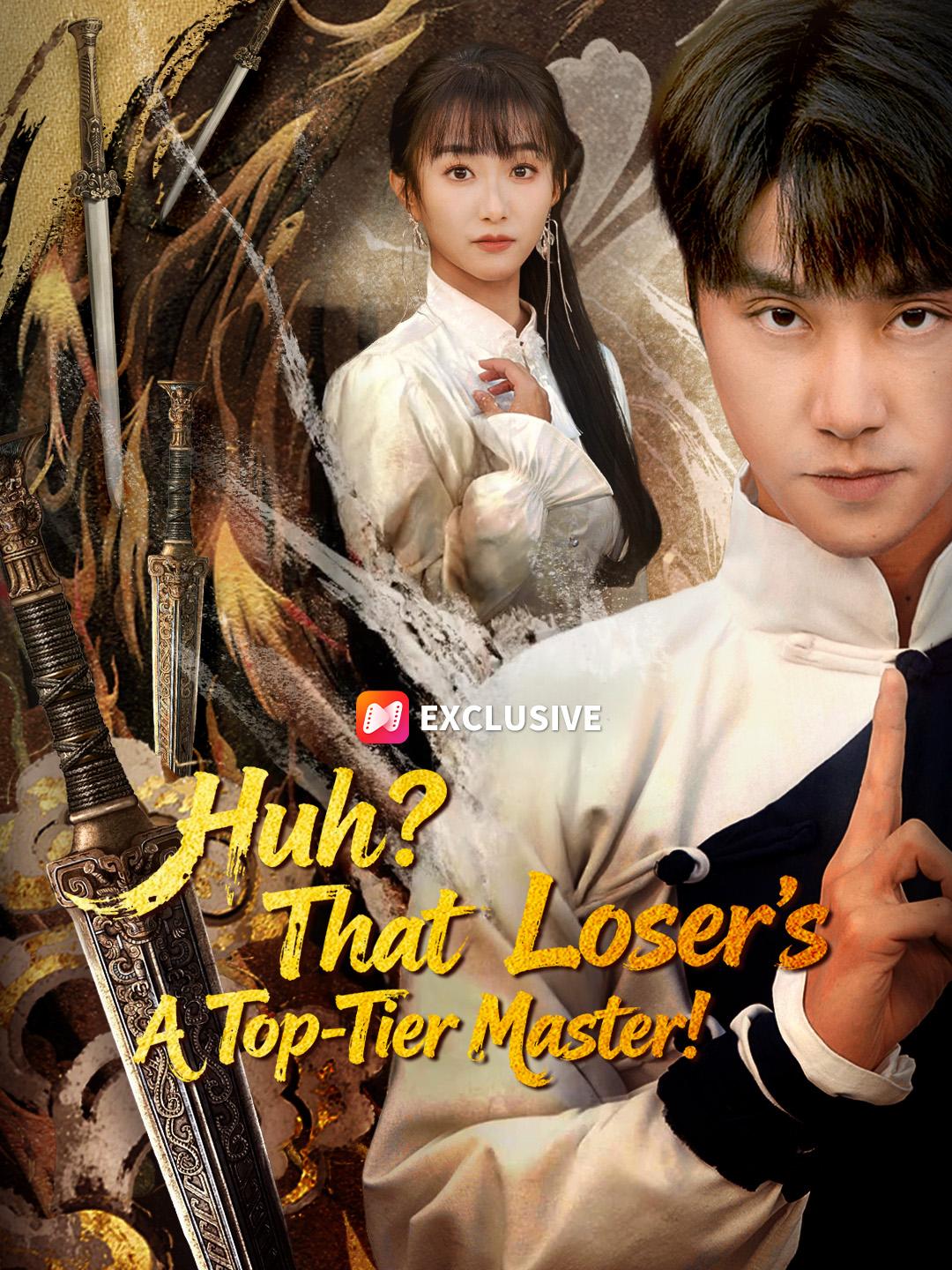 Huh? That Loser’s A Top-Tier Master!