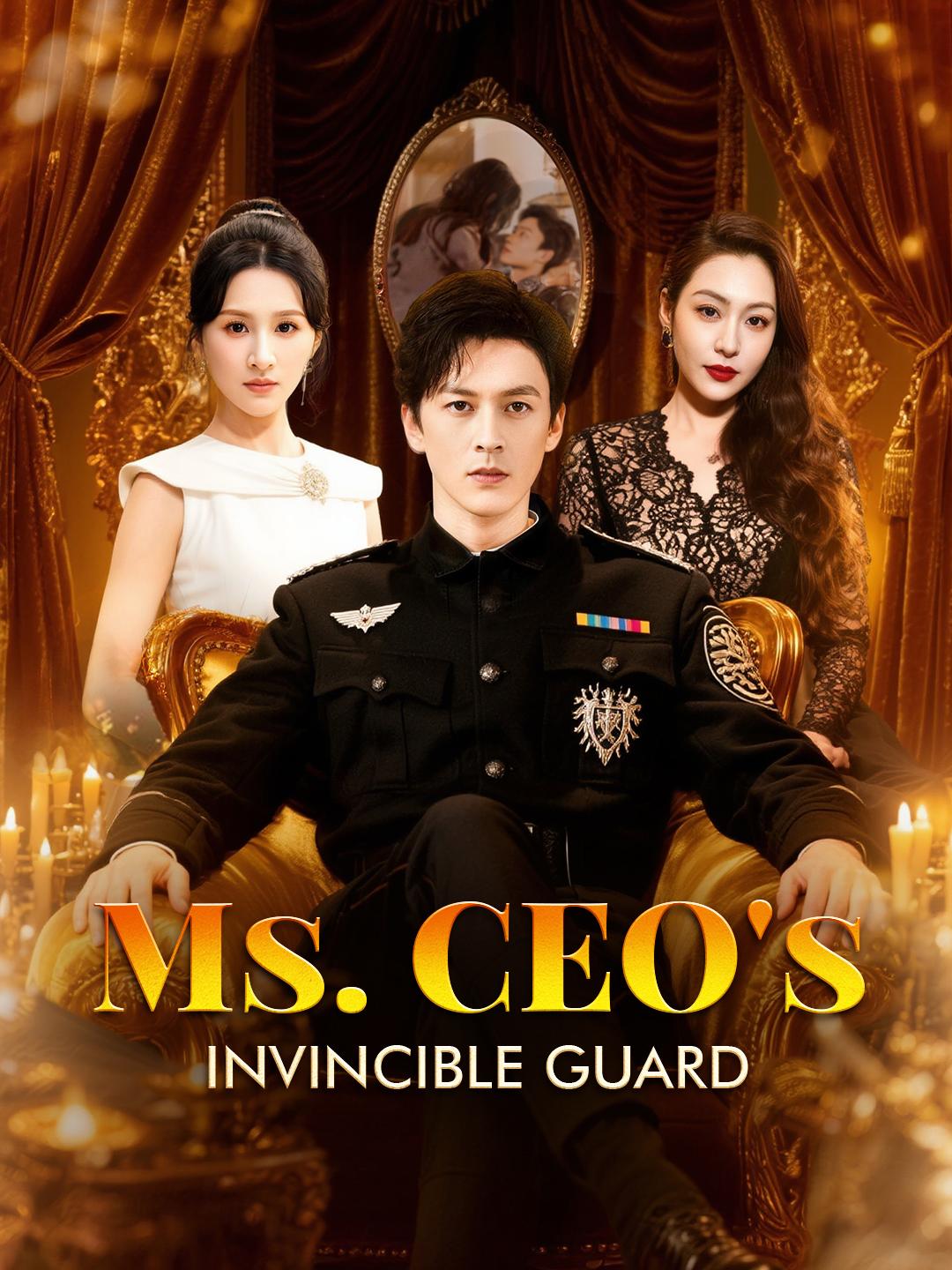 Ms. CEO’s Invincible Guard
