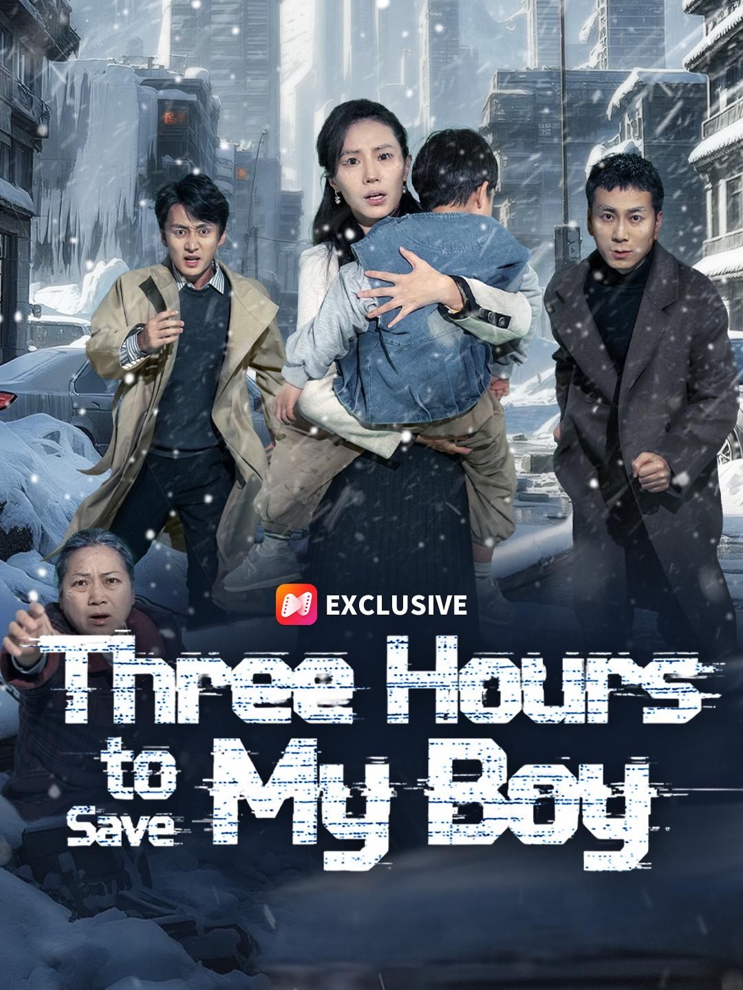 Three Hours to Save My Boy