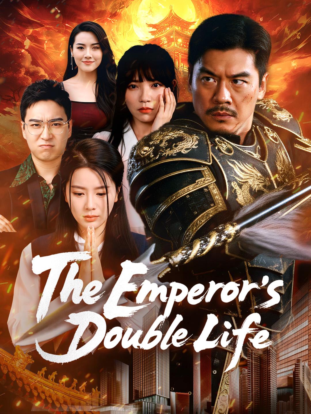 The Emperor’s Double Life