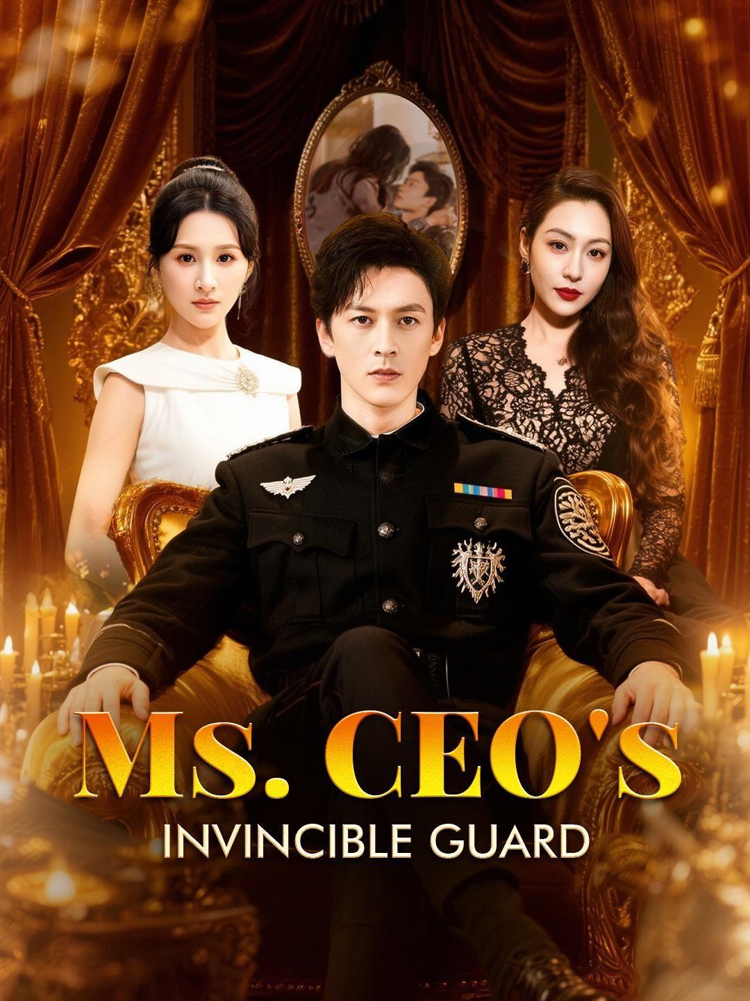 (Dubbed) Ms. CEO’s Invincible Guard