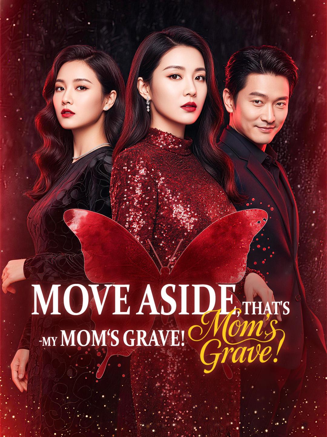 Move Aside, That’s My Mom’s Grave!