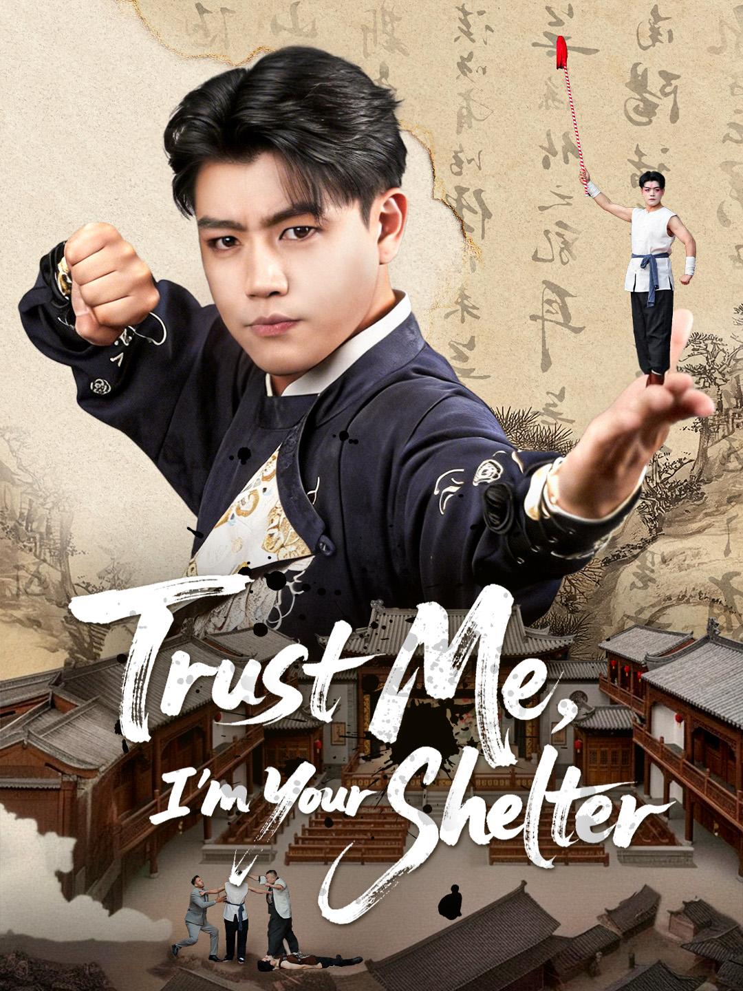 Trust Me, I’m Your Shelter