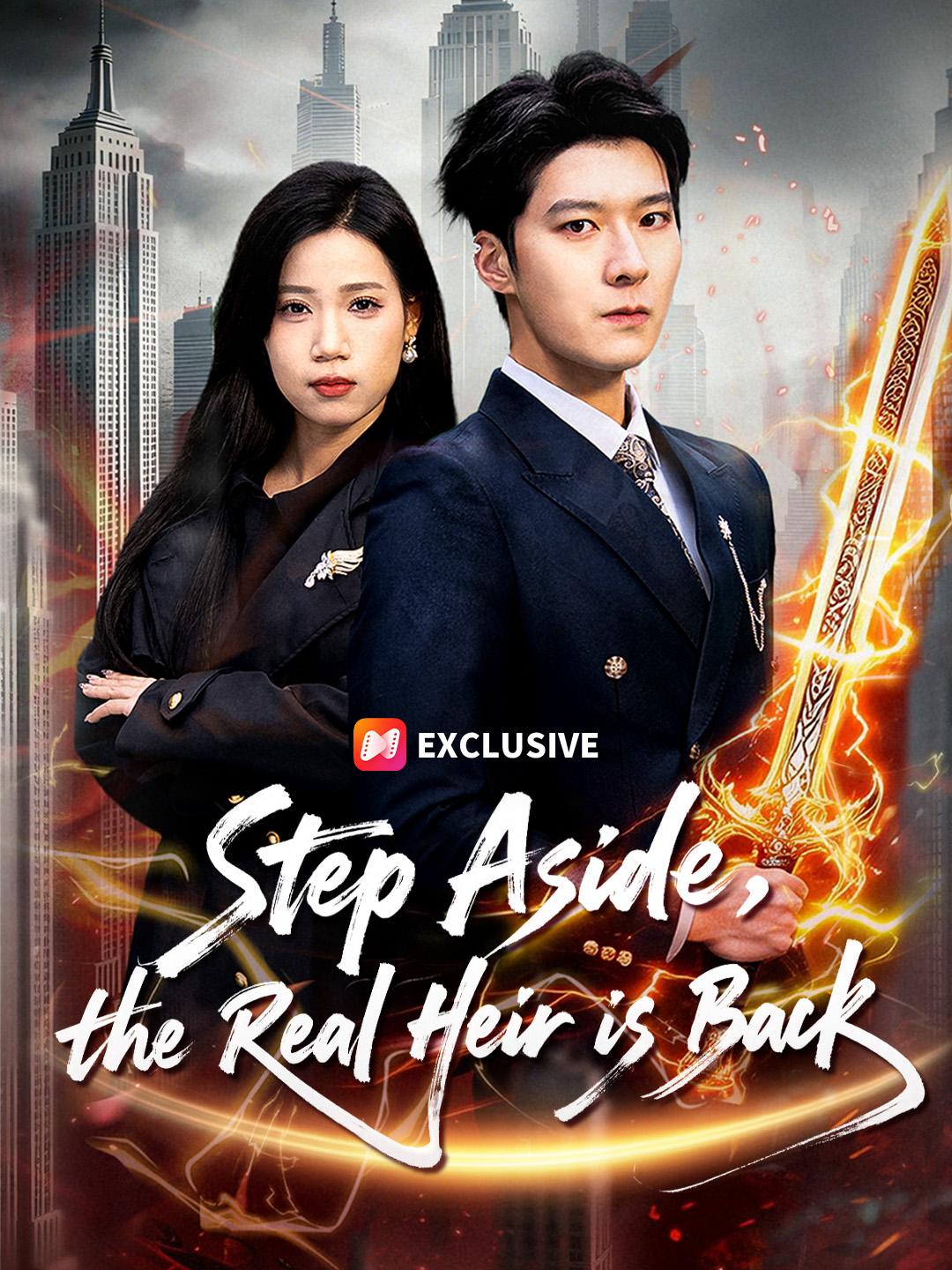 Step Aside, the Real Heir is Back