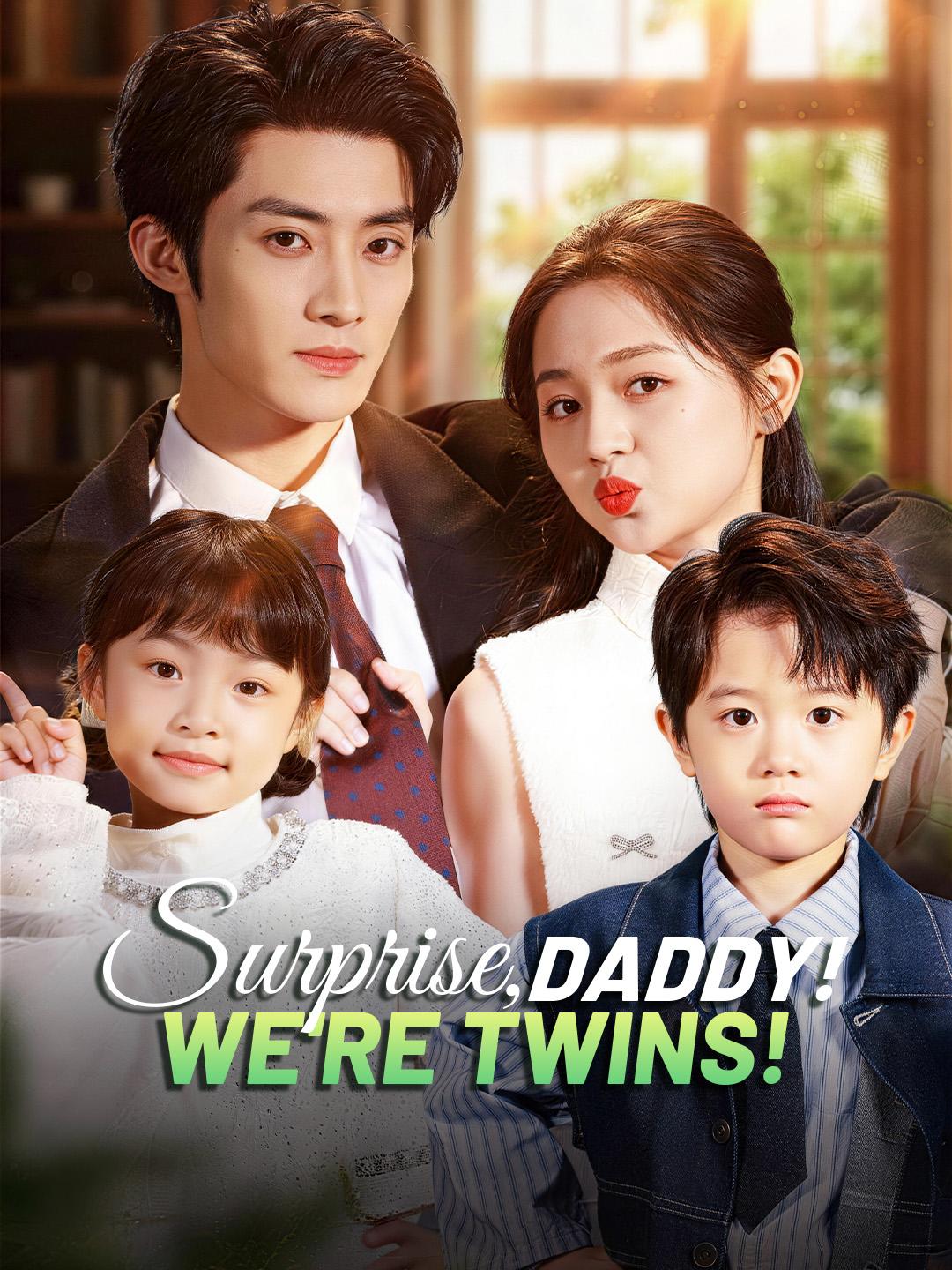 Surprise, Daddy! We’re Twins!