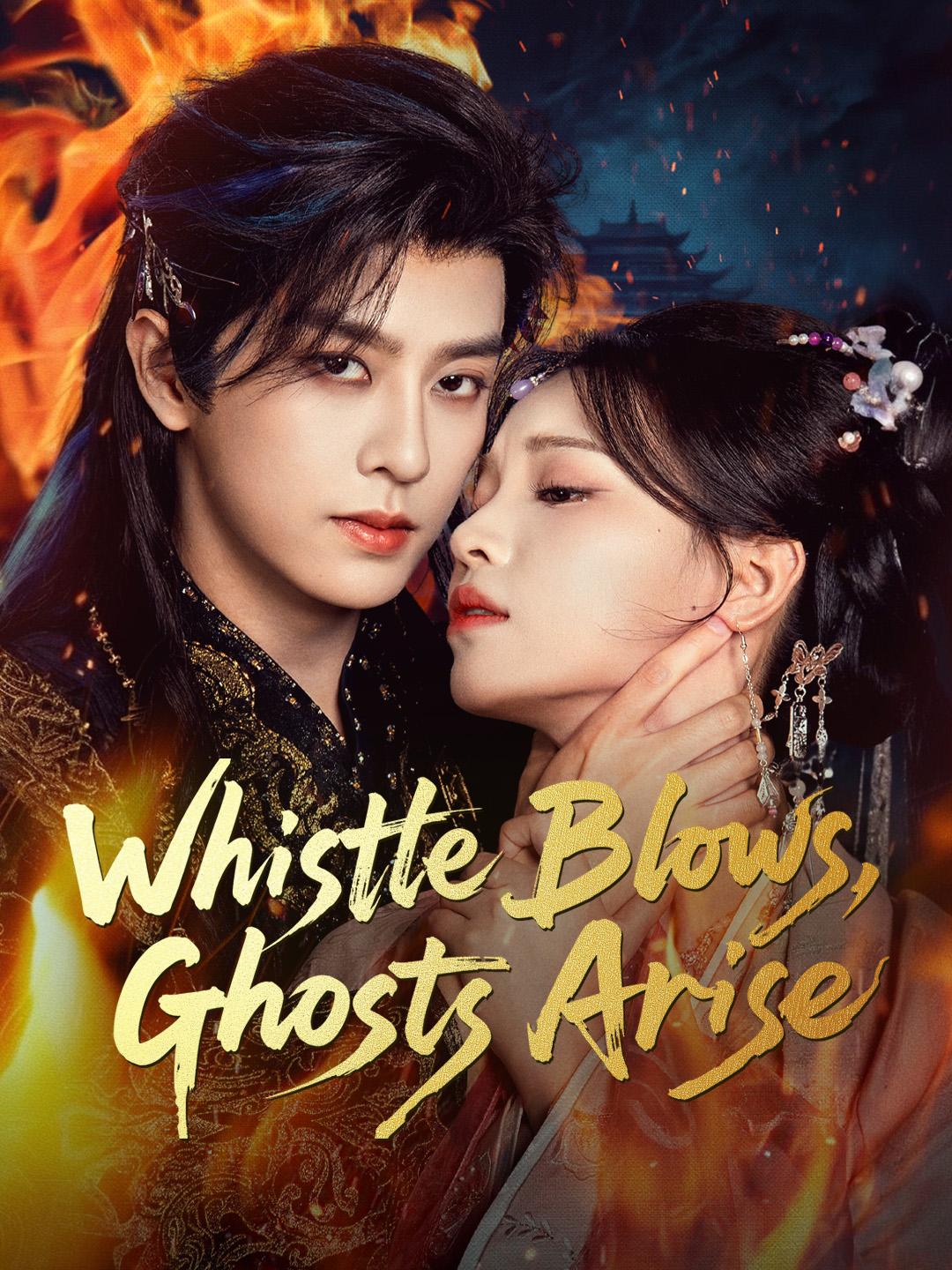 Whistle Blows, Ghosts Arise