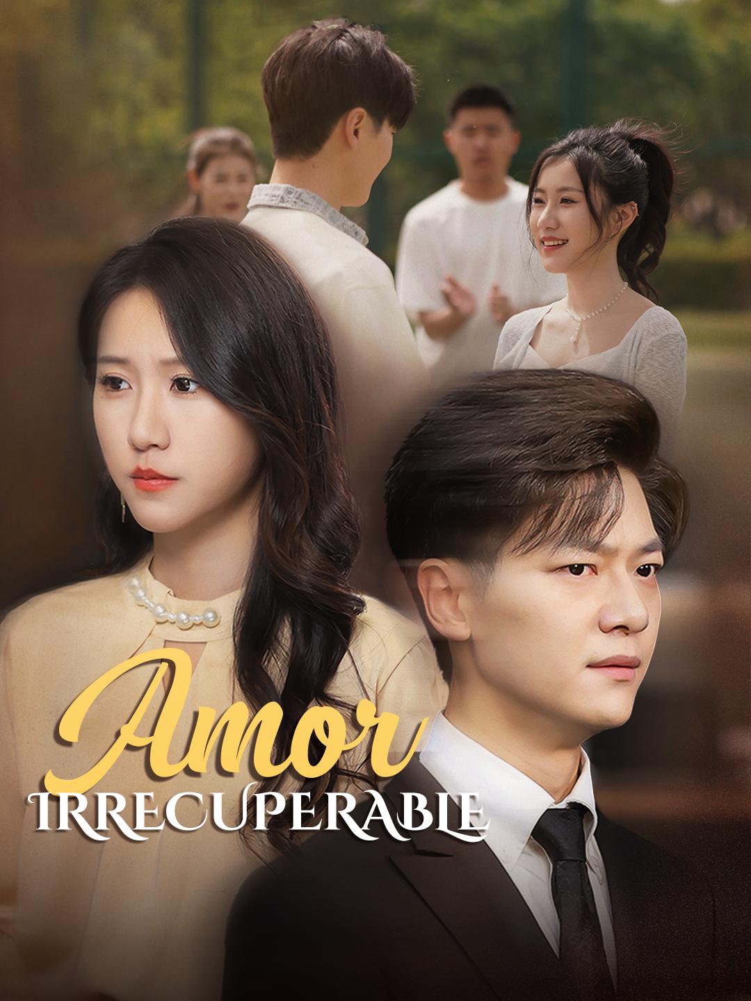 Amor irrecuperable