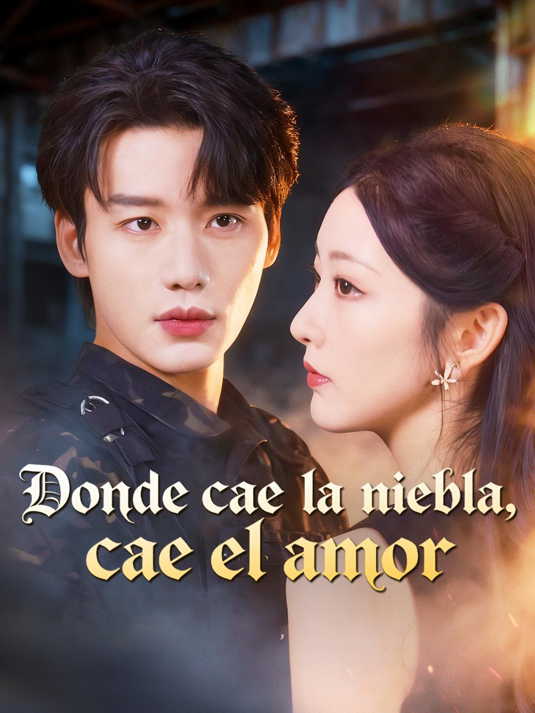 Donde cae la niebla, cae el amor