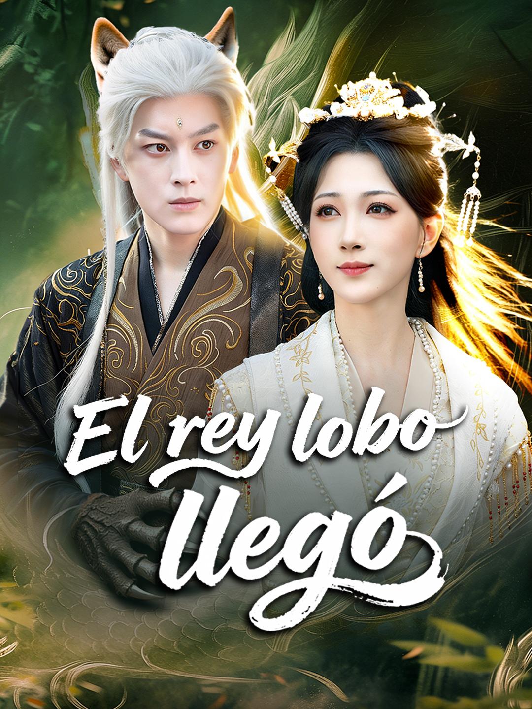 El rey lobo llegó