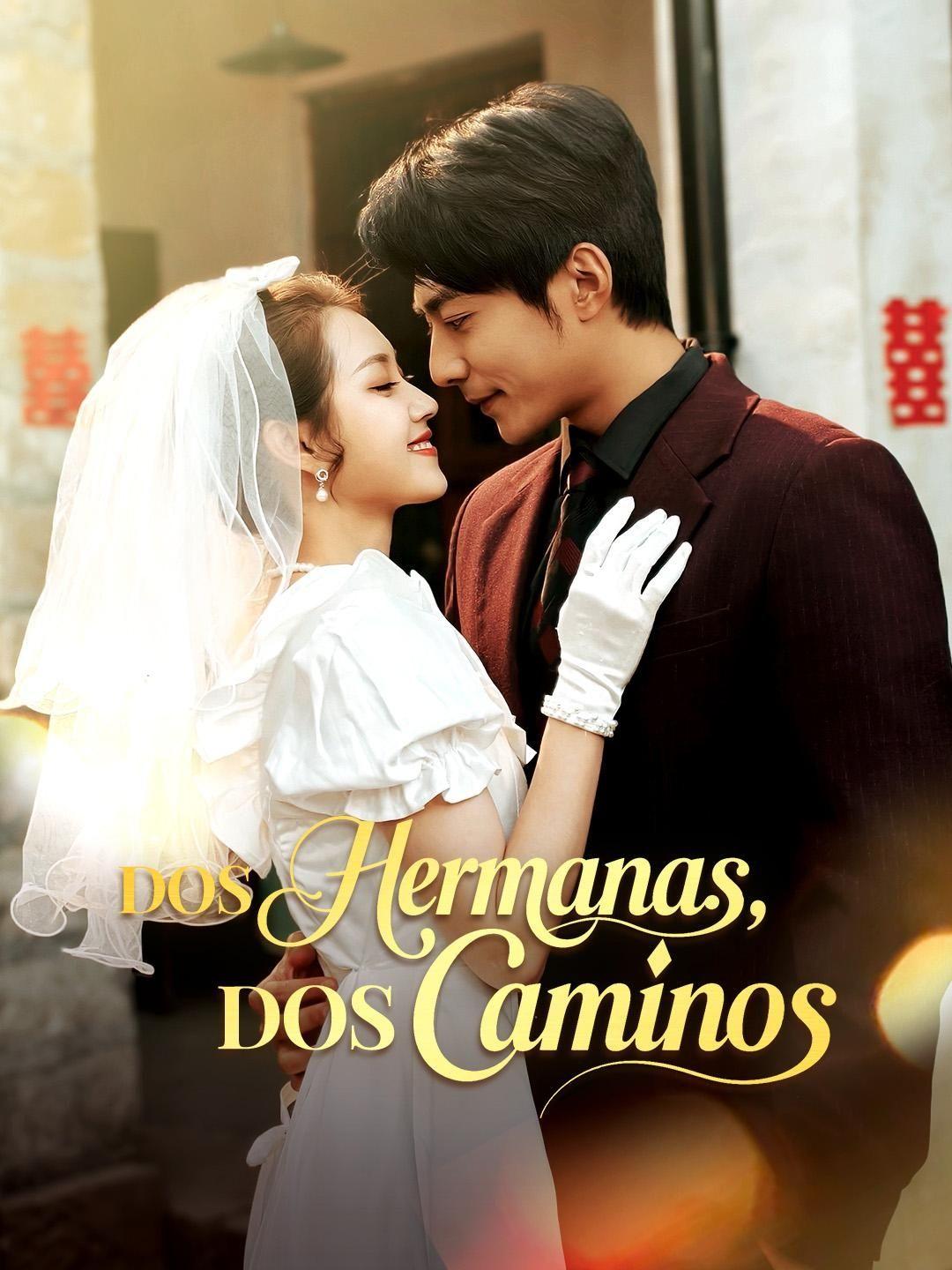 Dos hermanas, dos caminos