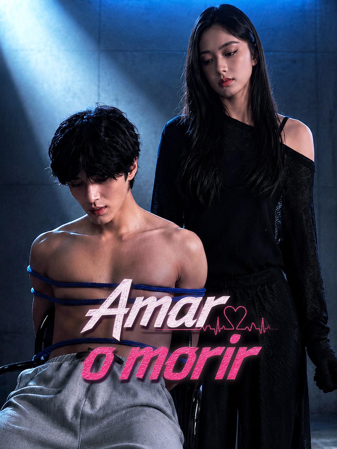 Amar o morir