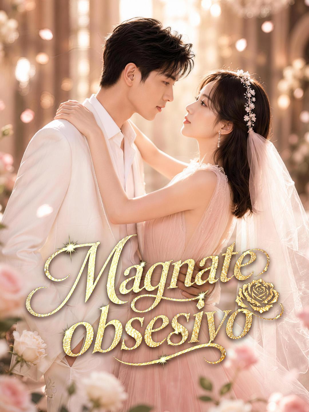 Magnate obsesivo