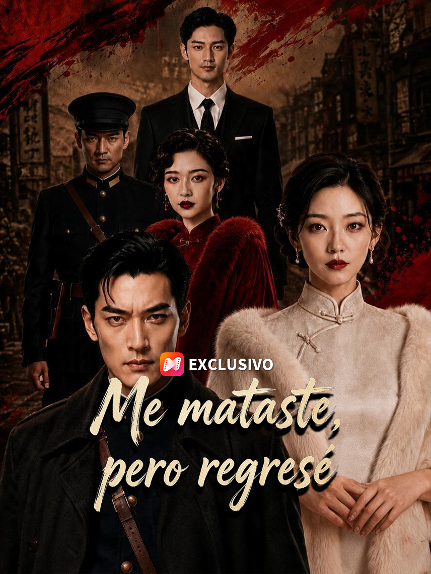Me mataste, pero regresé