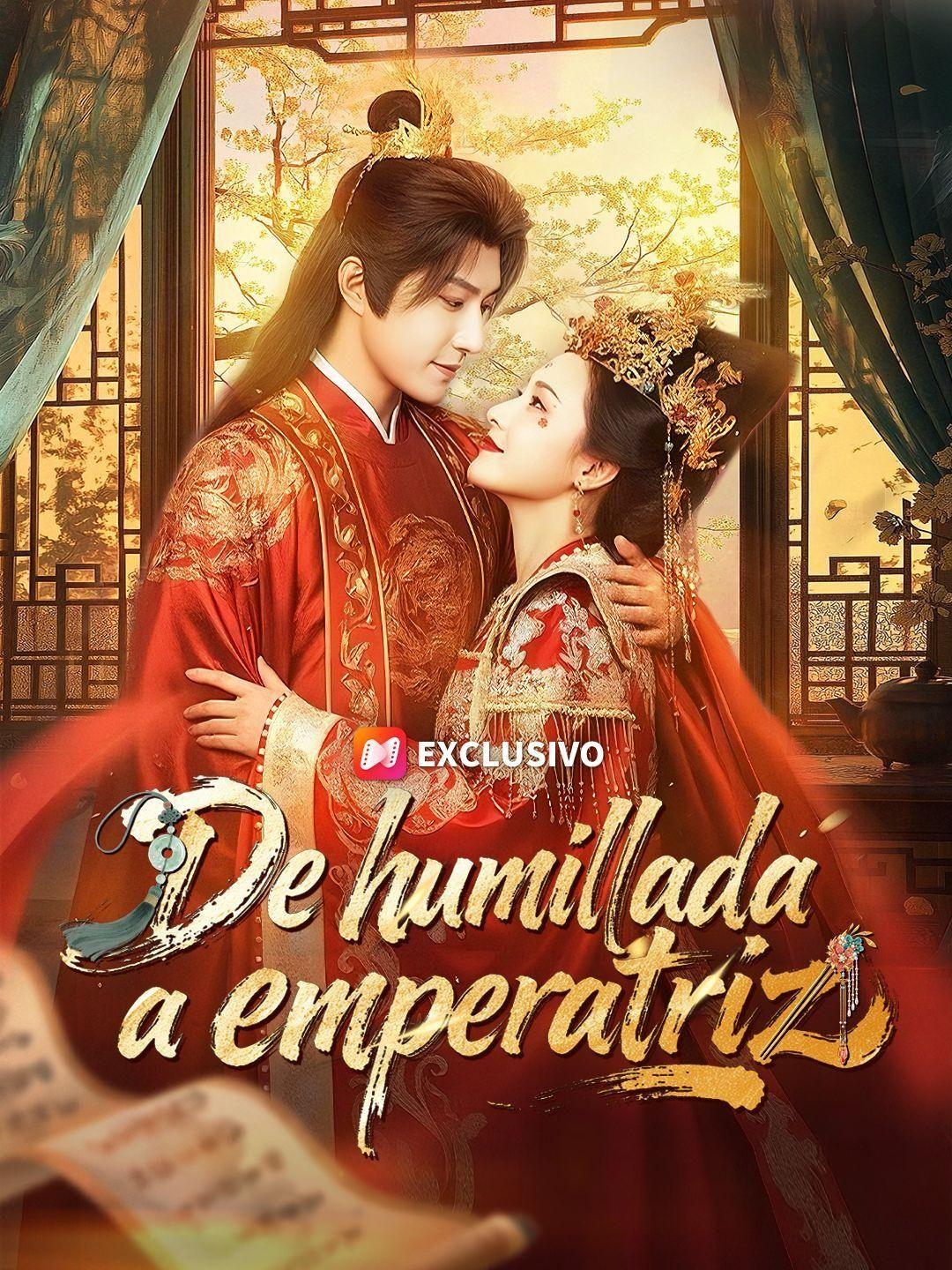 De humillada a emperatriz