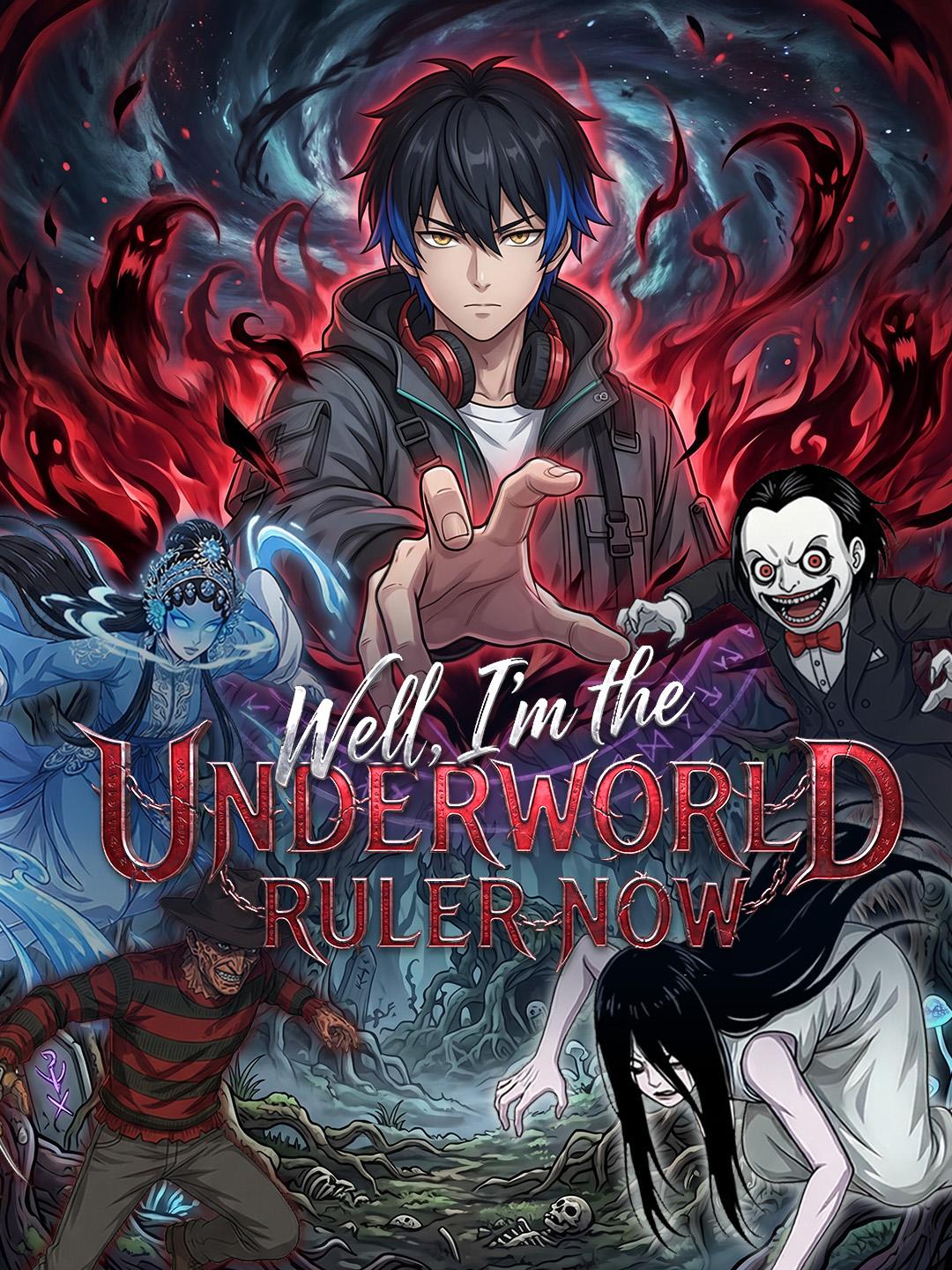 Well, I’m the Underworld Ruler Now