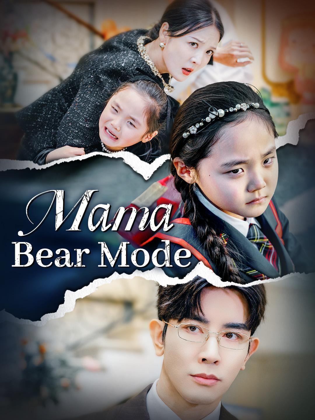 Mama Bear Mode