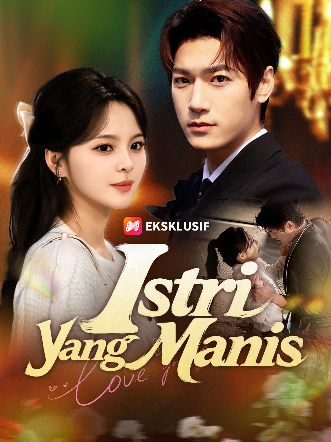 Istri yang Manis