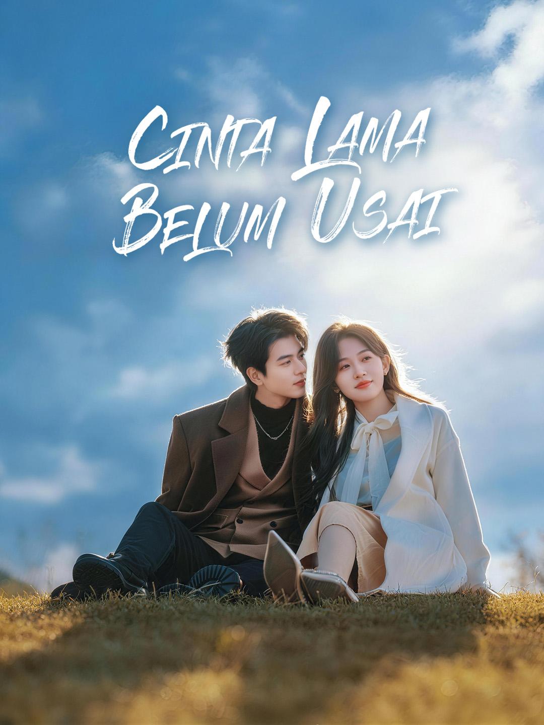 Cinta Lama Belum Usai