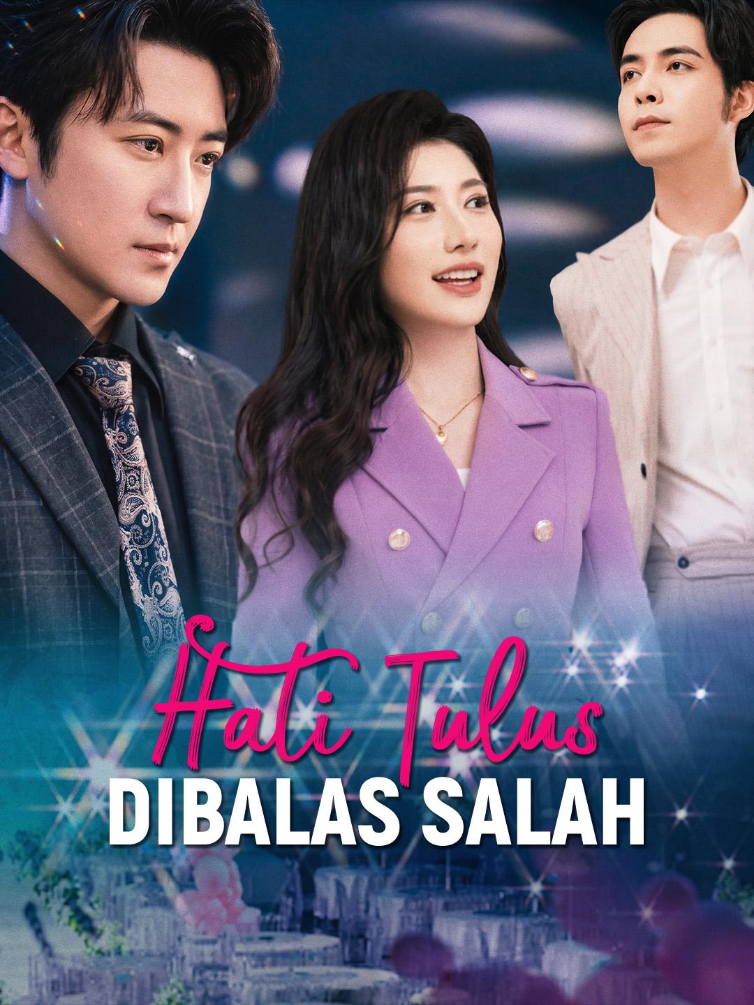 Hati Tulus Dibalas Salah