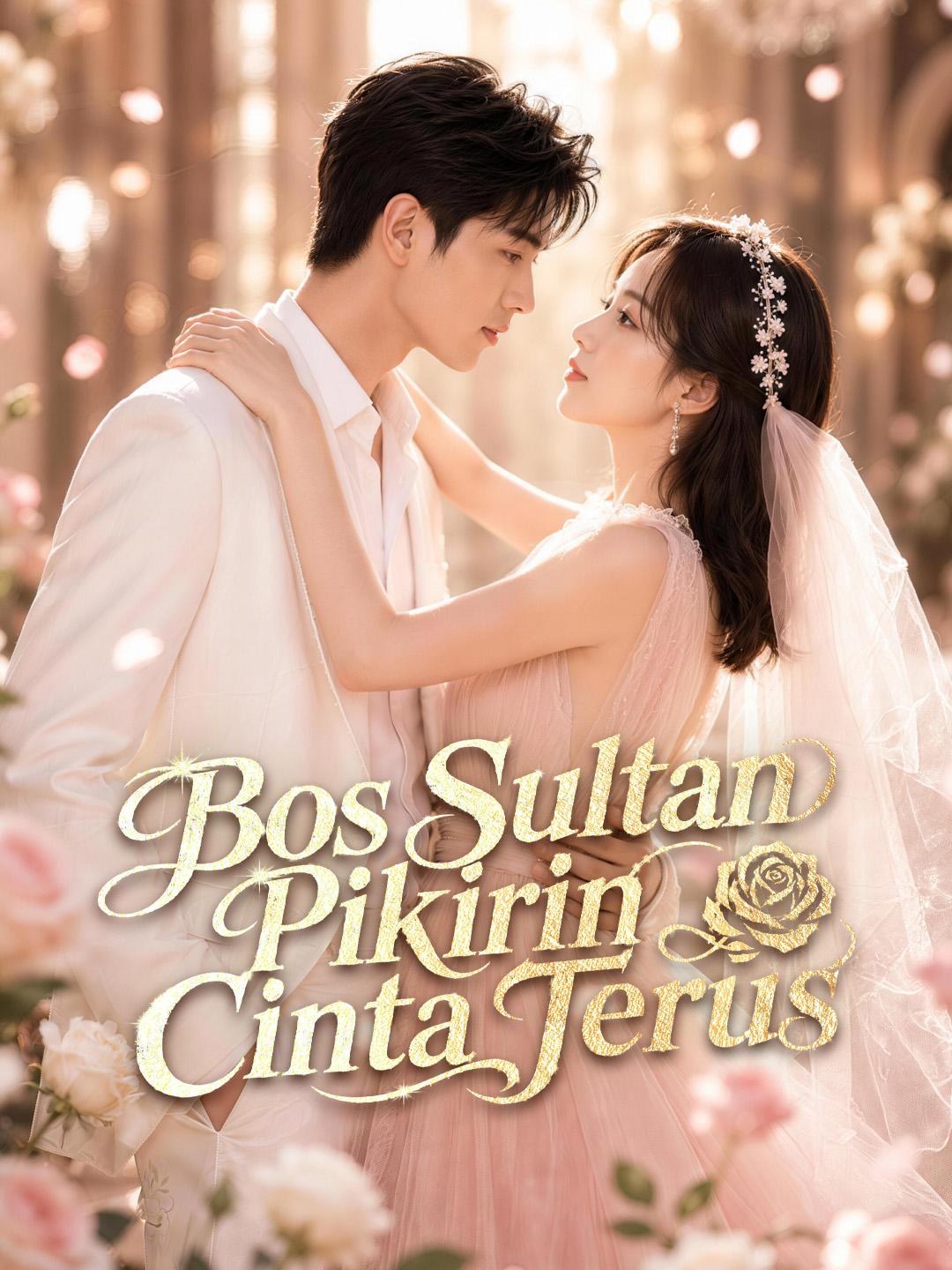 Bos Sultan Pikirin Cinta Terus