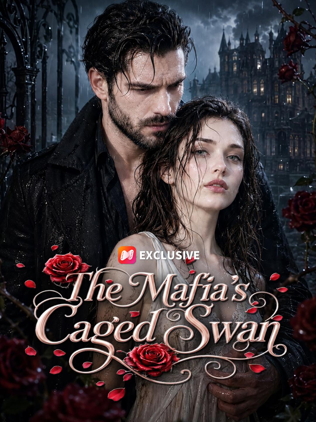 The Mafia’s Caged Swan