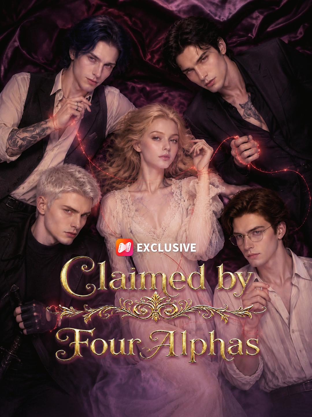 Claimed by Four Alphas