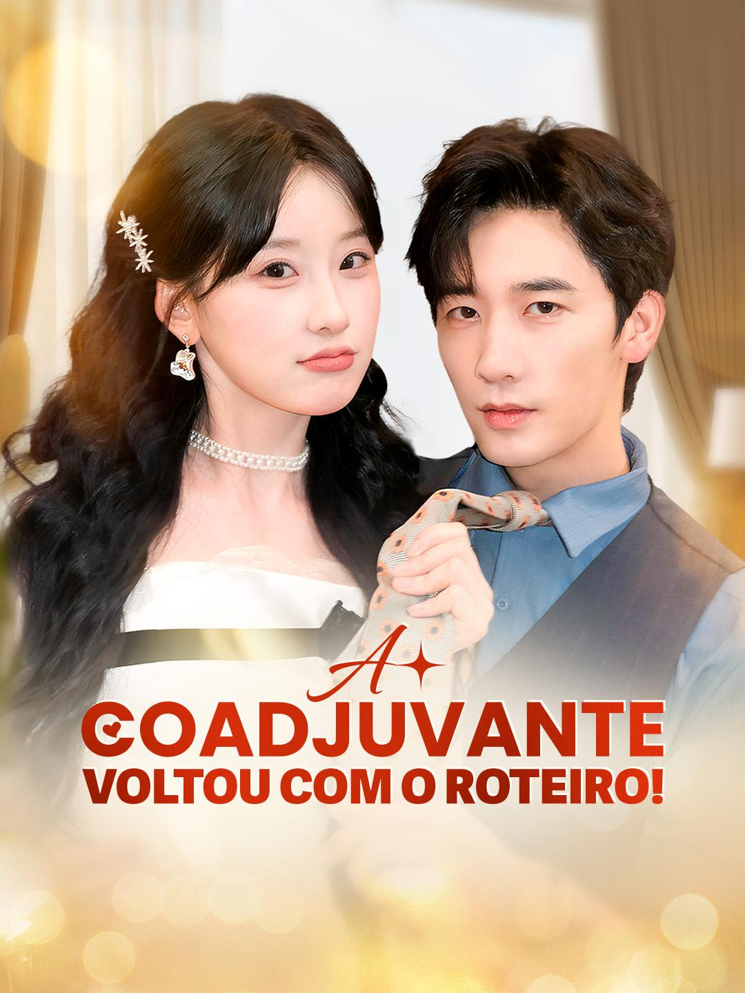 A Coadjuvante Voltou com o Roteiro!