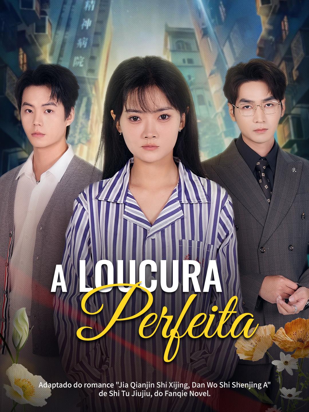 A Loucura Perfeita