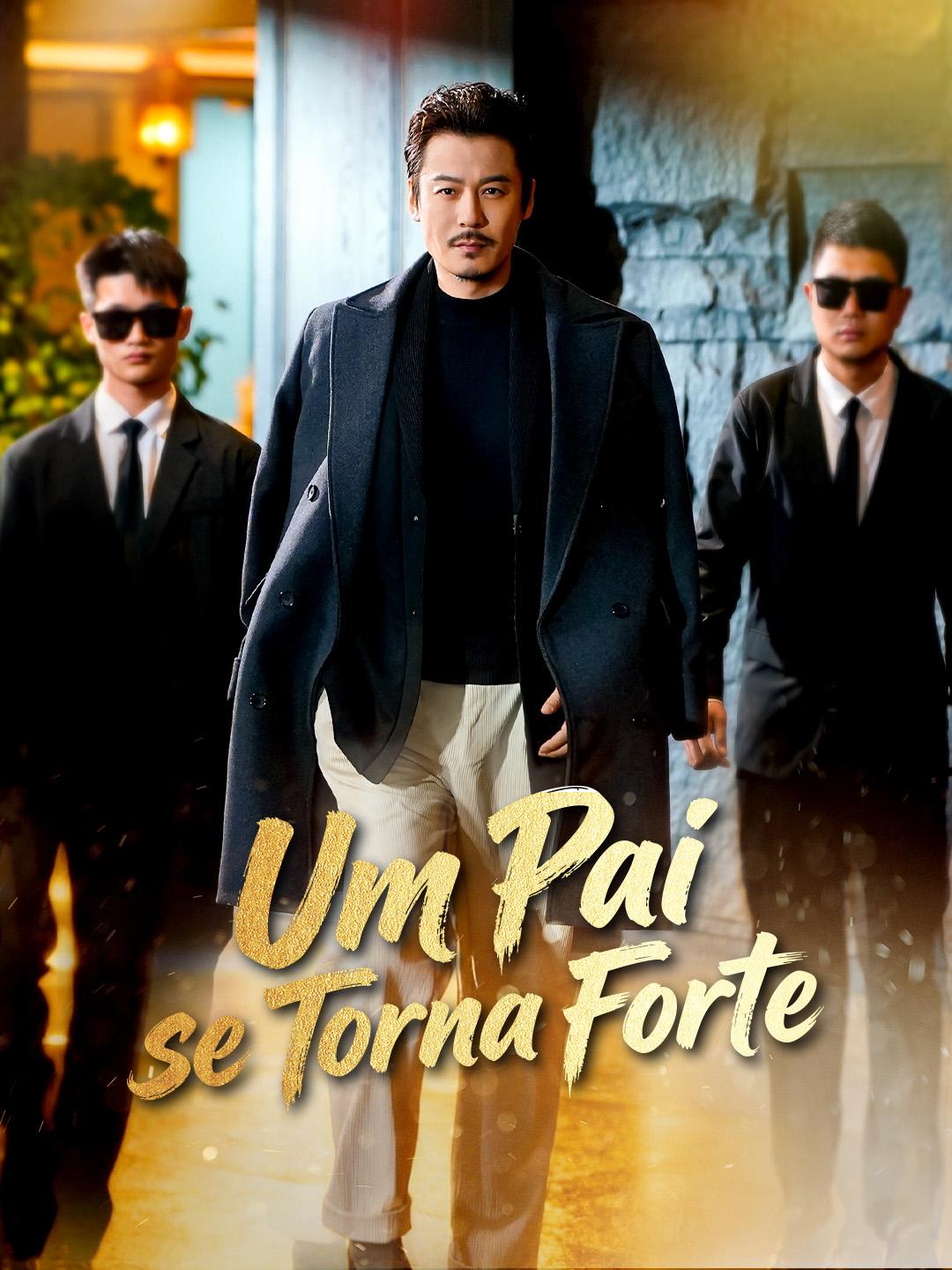 Um Pai se Torna Forte