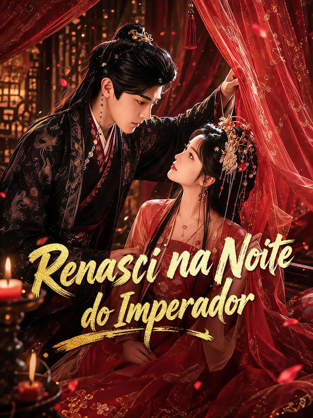 Renasci na Noite do Imperador
