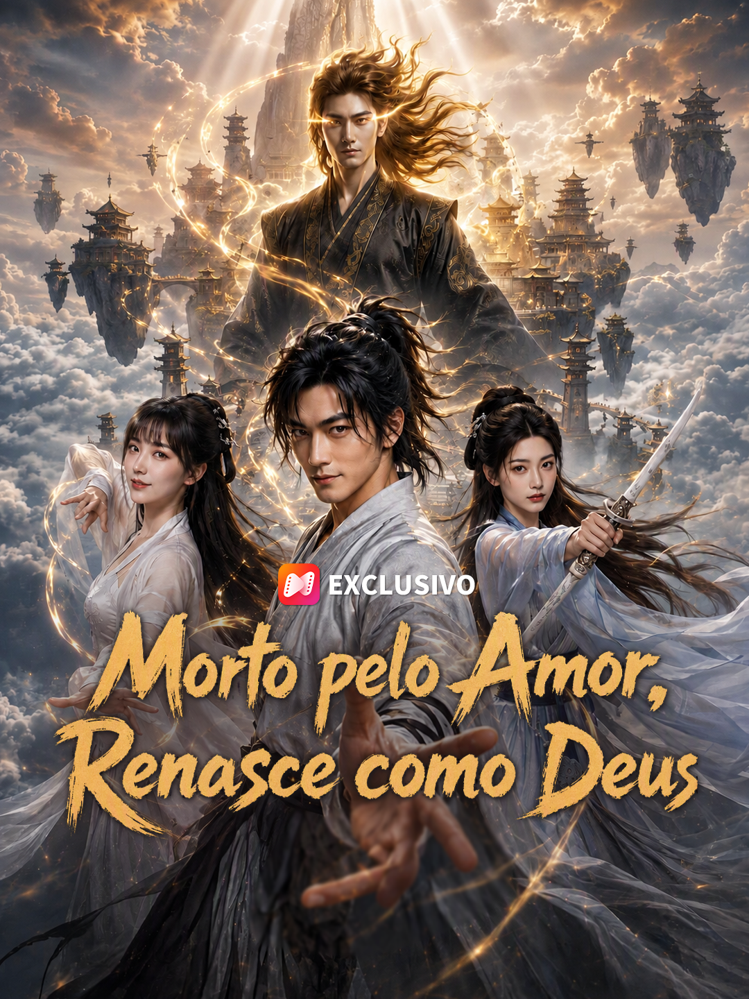Morto pelo Amor, Renasce como Deus