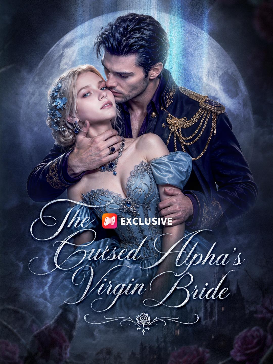 The Cursed Alpha’s Virgin Bride