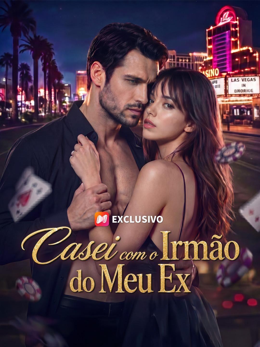 (Dublagem) Casei com o Irmão do Meu Ex