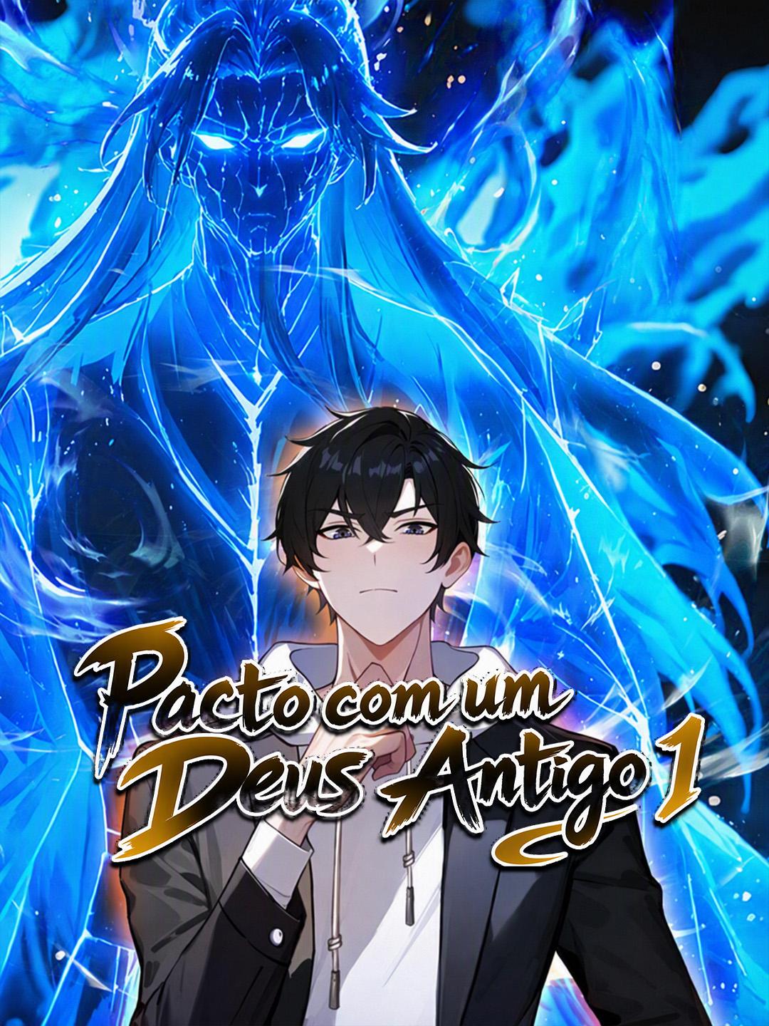 Pacto com um Deus Antigo 1
