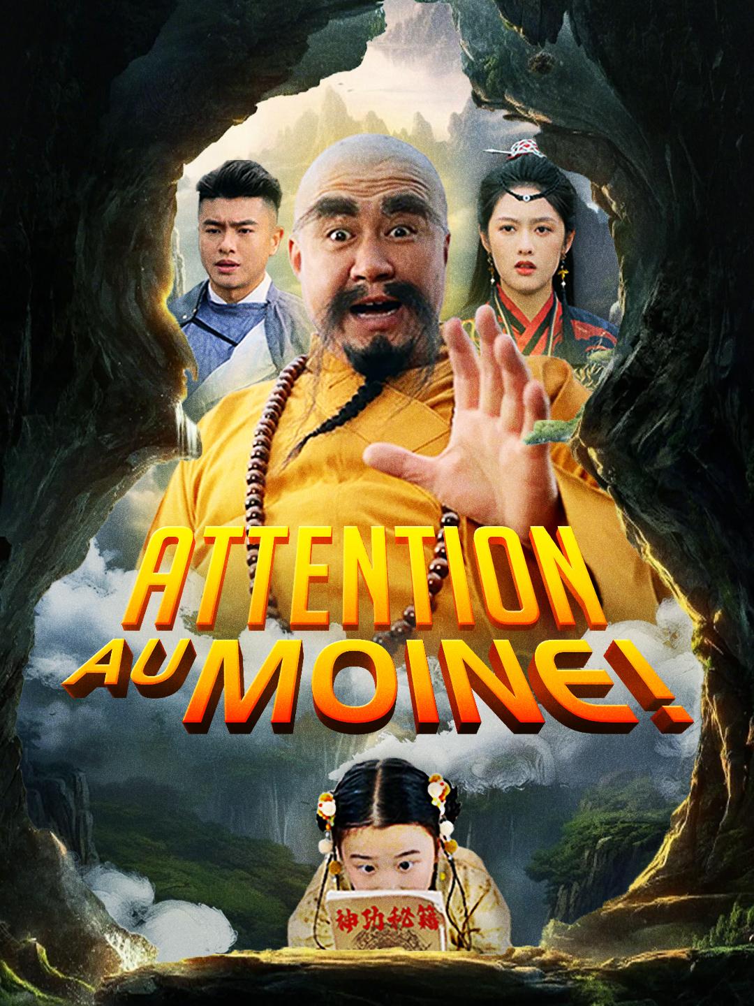 ATTENTION AU MOINE !