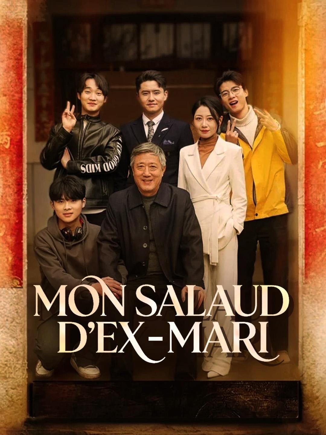 MON SALAUD D’EX-MARI