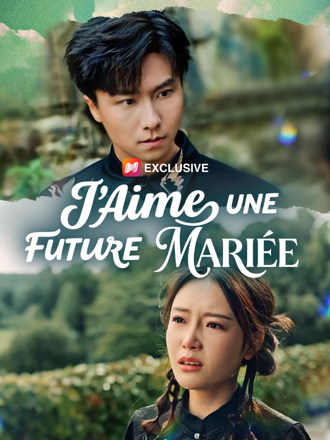 J’AIME UNE FUTURE MARIÉE