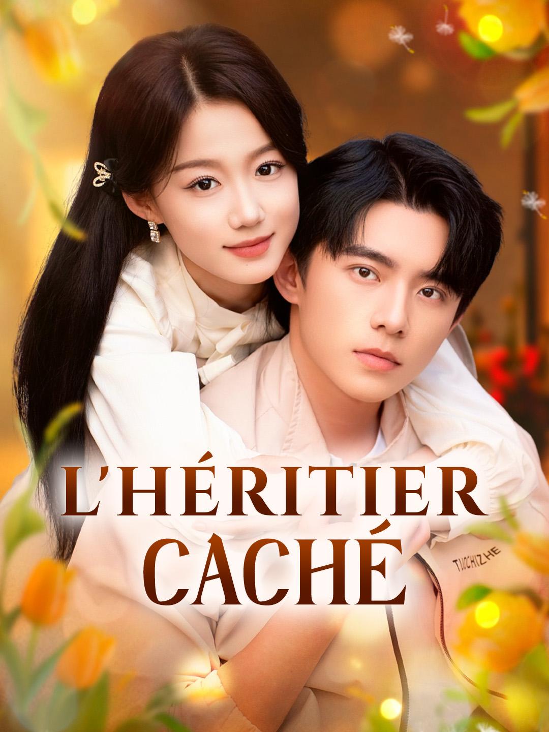 L’HÉRITIER CACHÉ