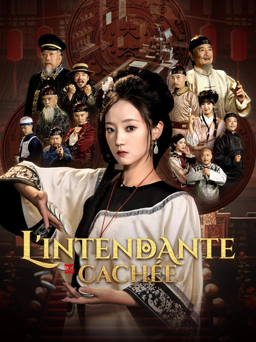 L’INTENDANTE CACHÉE