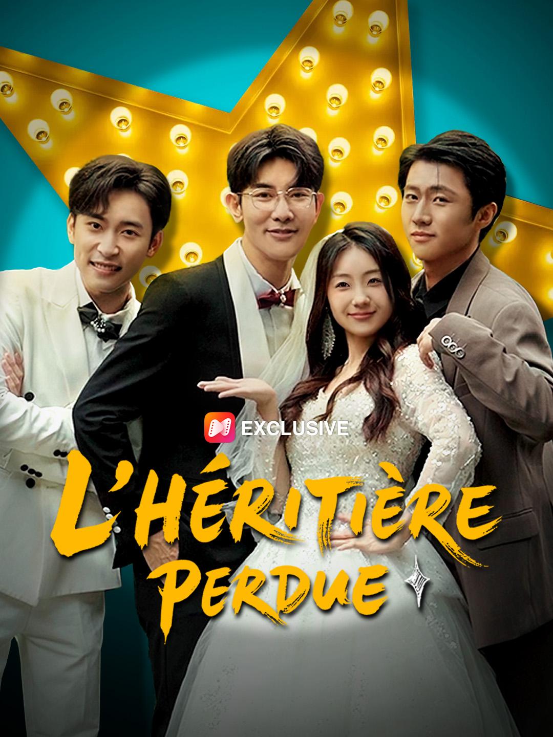 L’HÉRITIÈRE PERDUE