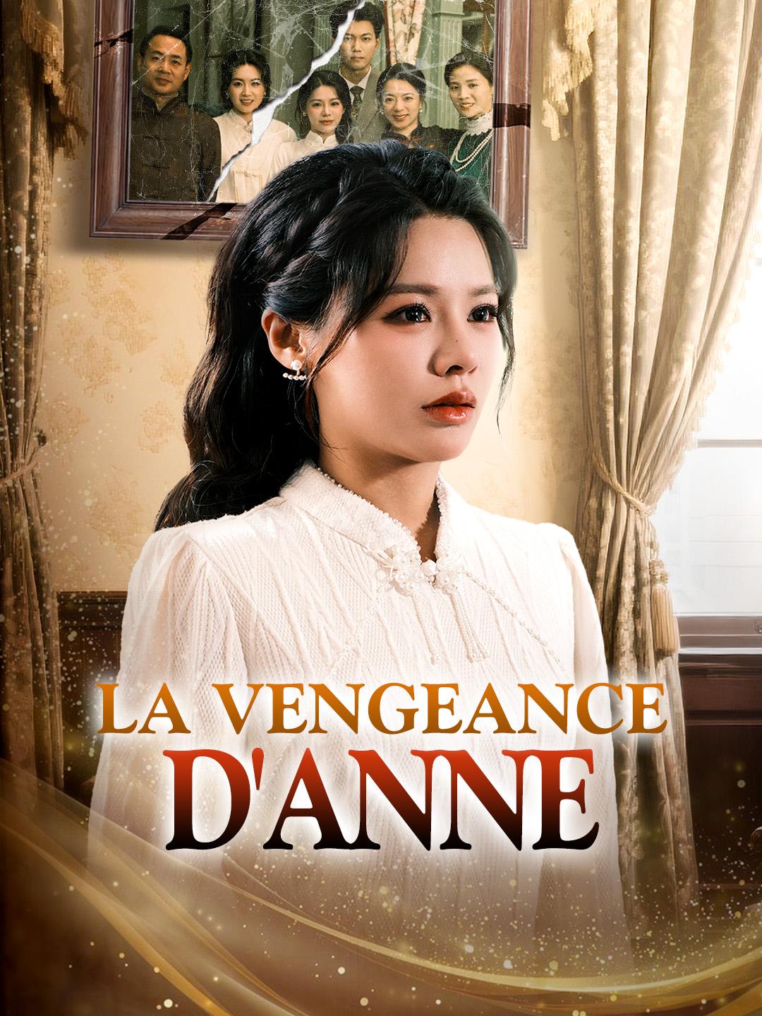 LA VENGEANCE D’ANNE