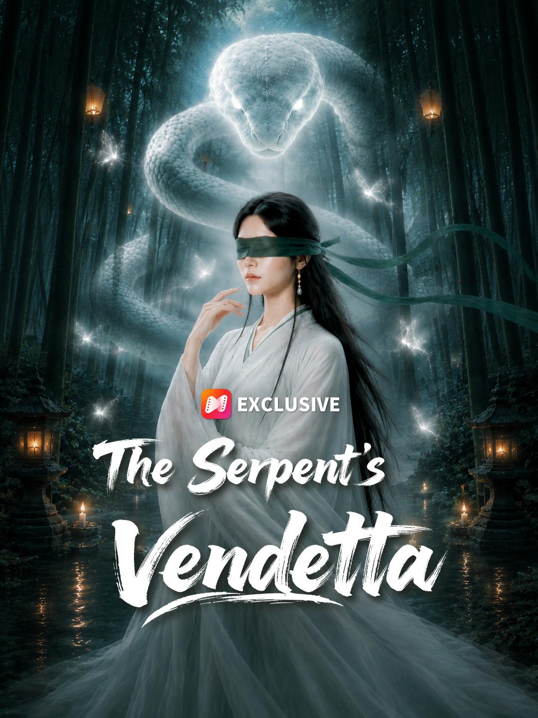 The Serpent’s Vendetta