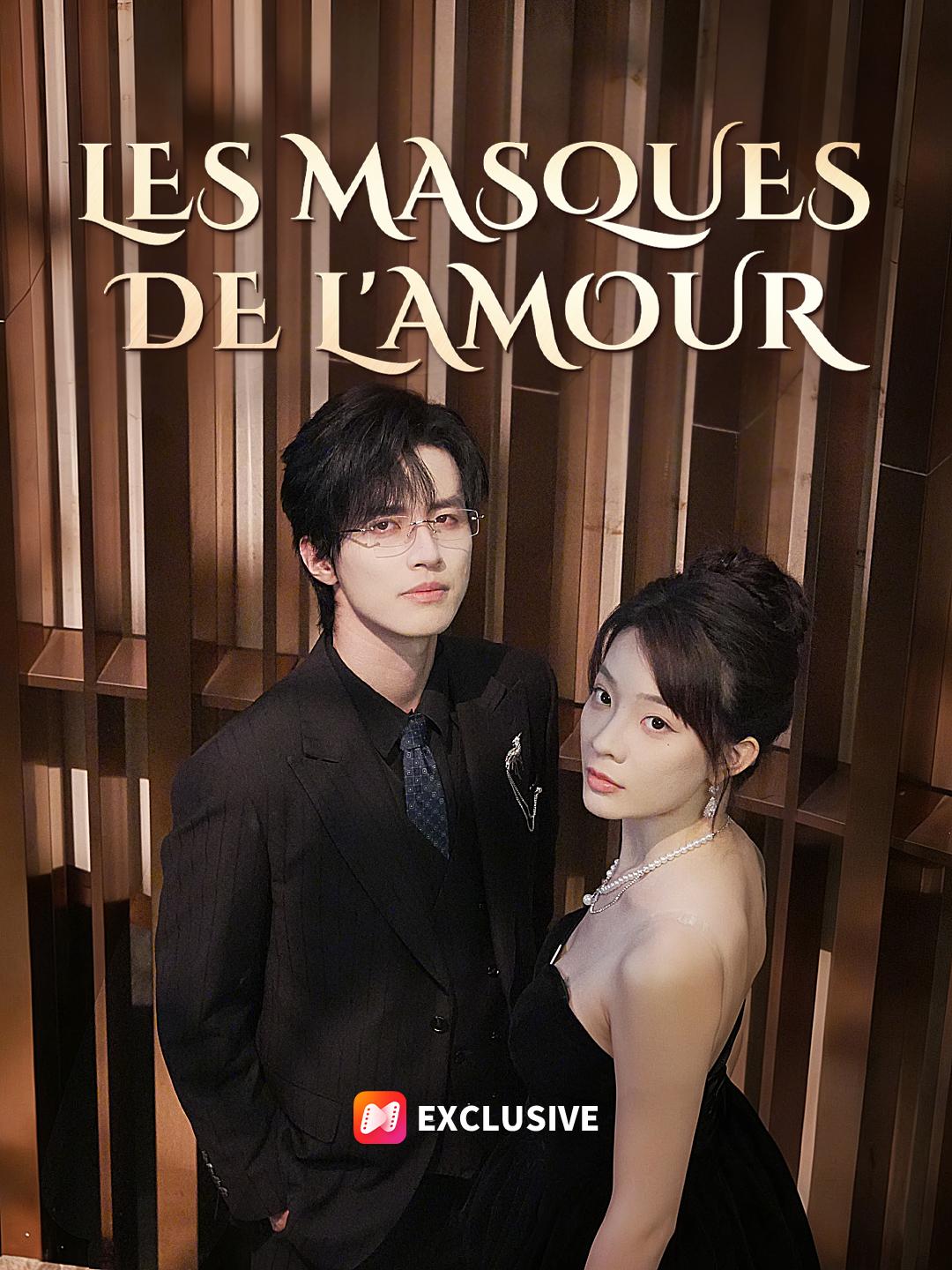 LES MASQUES DE L’AMOUR