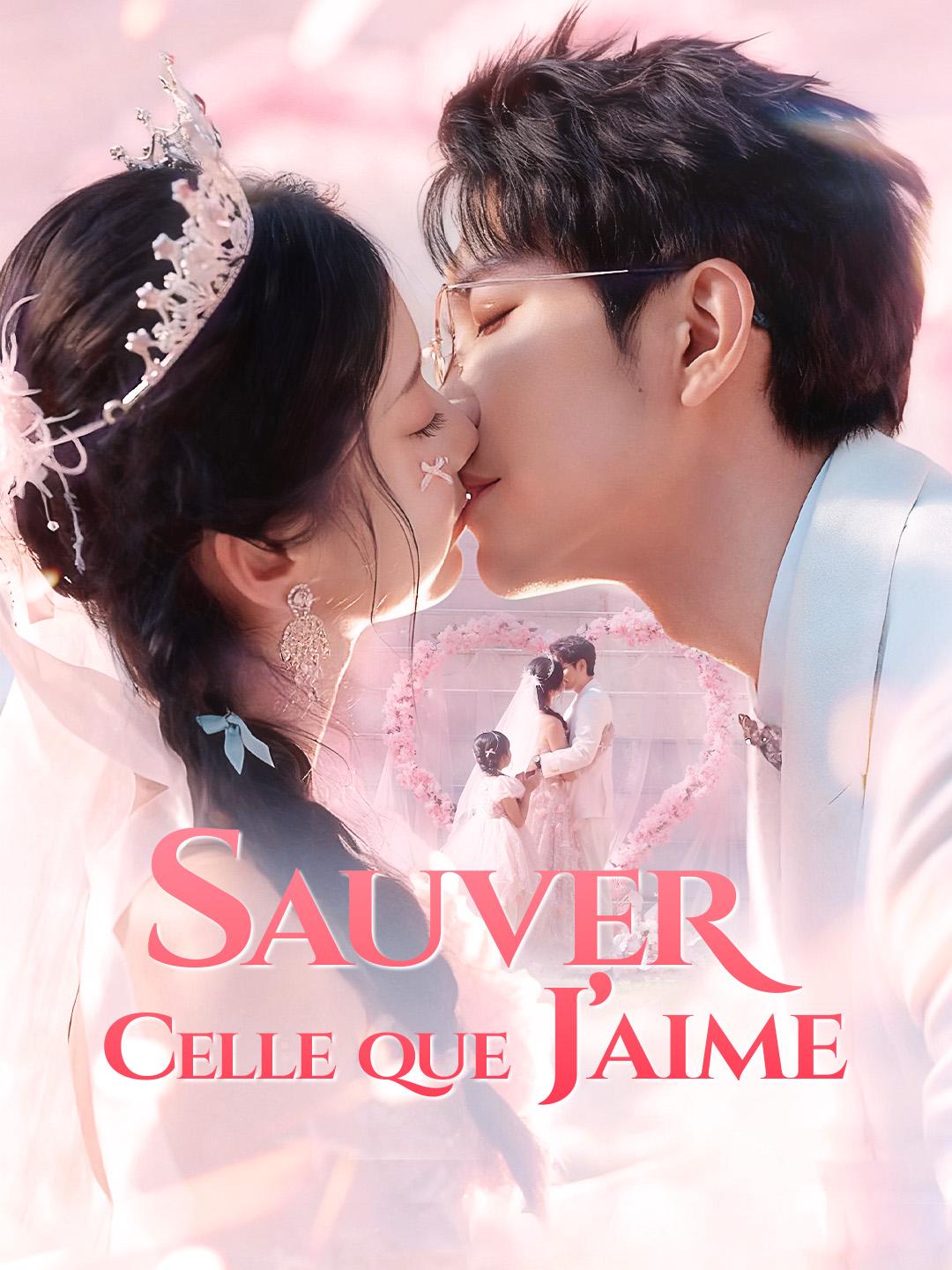 Sauver Celle que J’aime